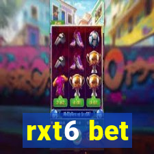 rxt6 bet